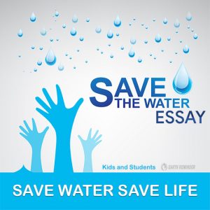 essay on topic save water save life