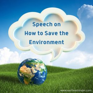 world environment day par speech
