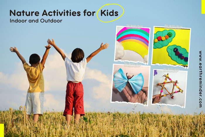 10 Nature Activities for Kids: Indoor and Outdoor